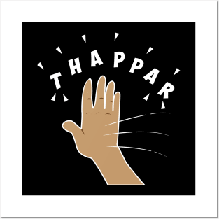 Thappar Marna the Hindi Slap Posters and Art